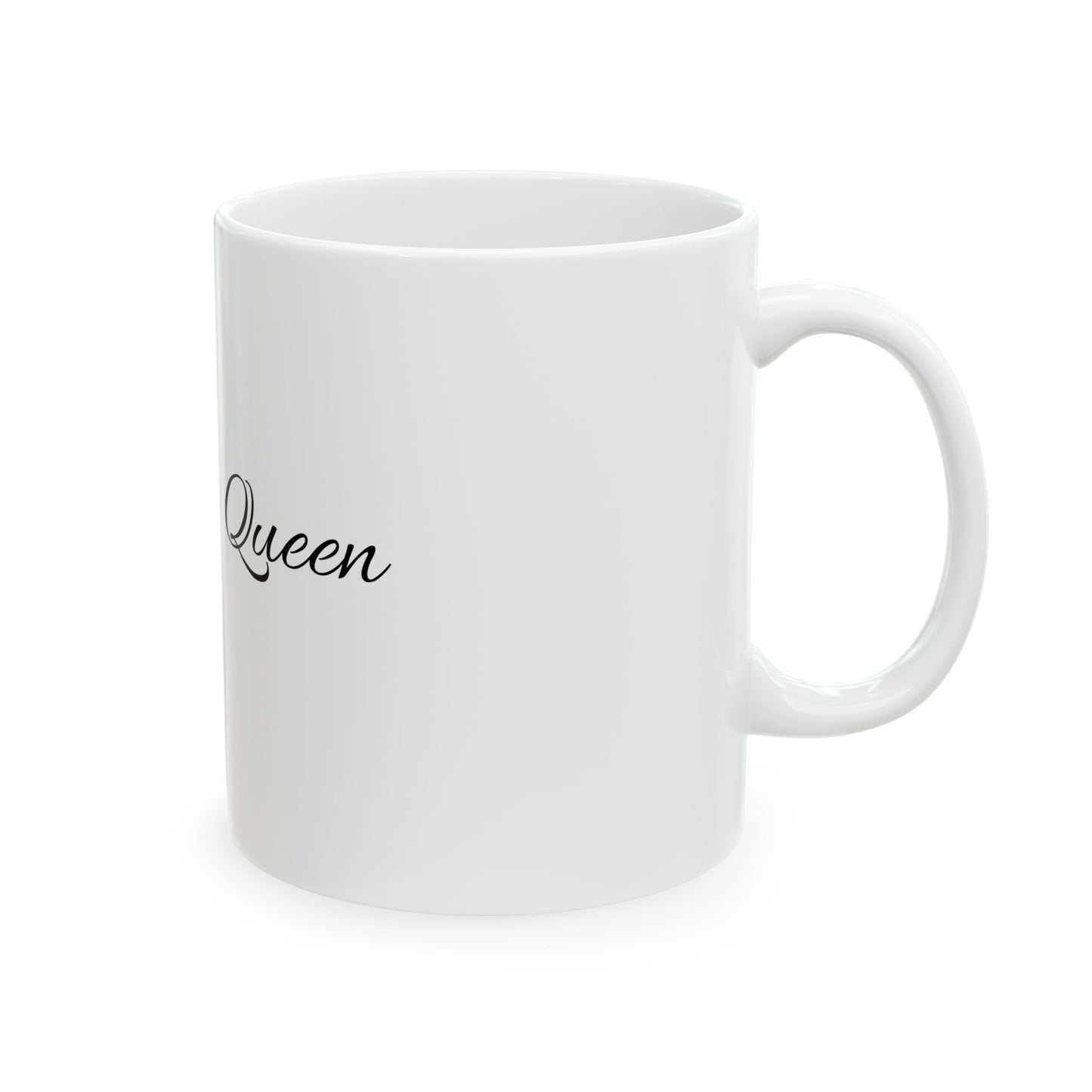 QUEEN - Ceramic Mug, (11oz, 15oz)