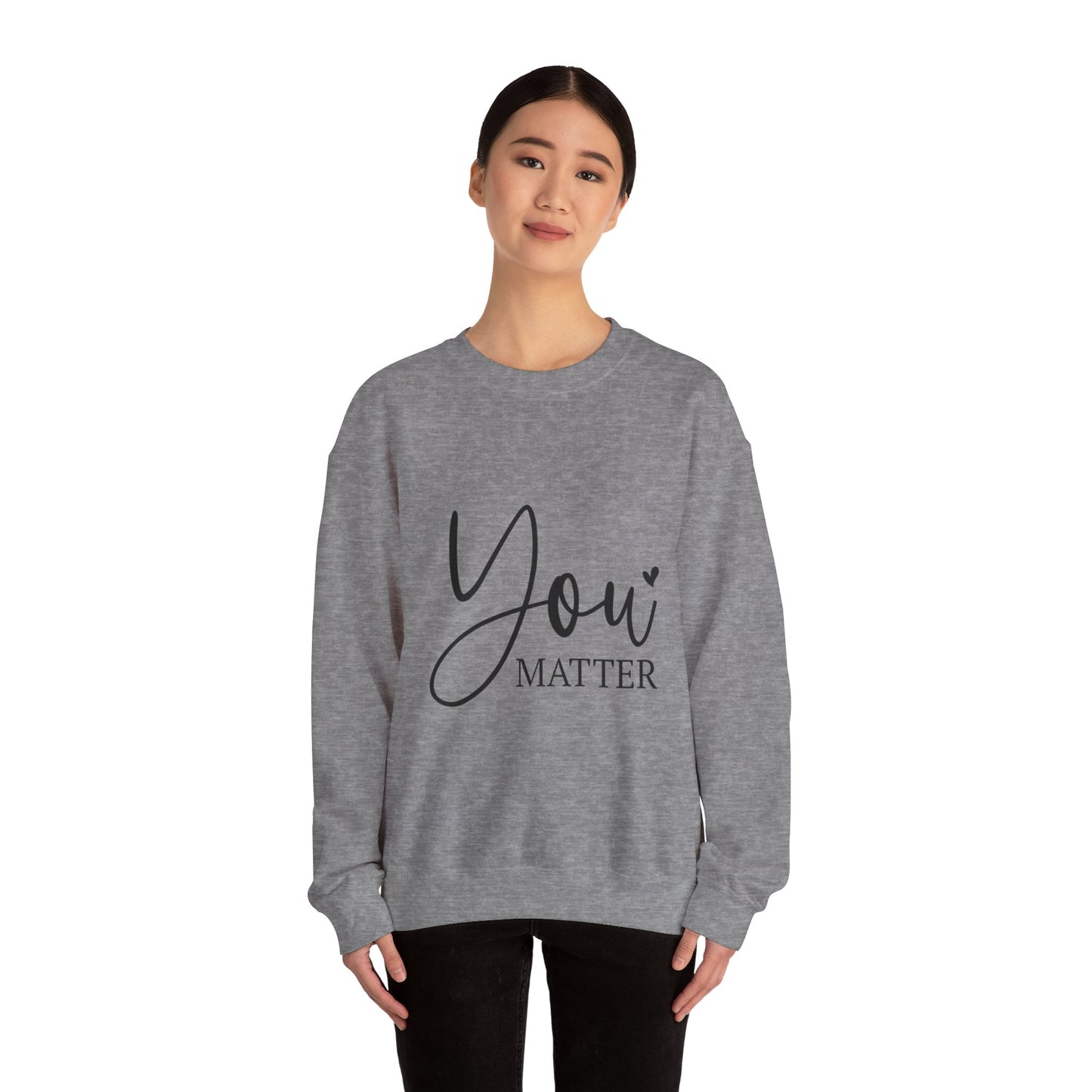 YOU MATTER - Unisex Heavy Blend™ Crewneck Sweatshirt