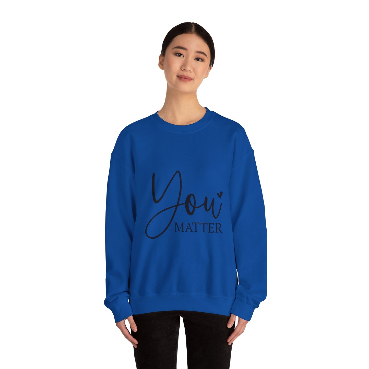 YOU MATTER - Unisex Heavy Blend™ Crewneck Sweatshirt